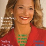 Cover Story: Patricia Varley - Reinventing Success